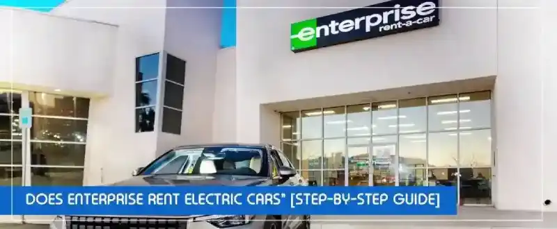 Does Enterprise Rent Electric Cars