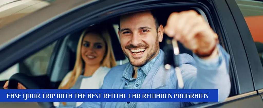 Rental Car Rewards Programs