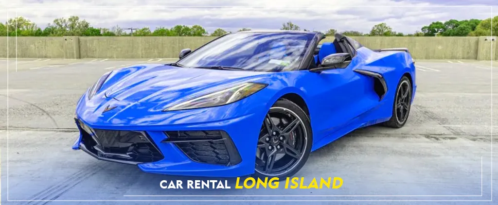 Car Rental Long Island