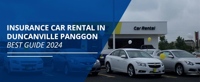 Insurance Car Rental in Duncanville Panggon